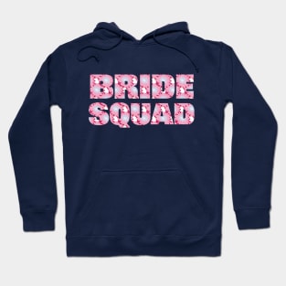 Bride Squad Floral Art Typography for Bachelorette Hoodie